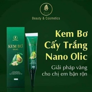    CHUYÊN SỈ   KEM BƠ CẤY TRẮNG NANO OLIC CHÍNH HÃNG CTY 20ML 