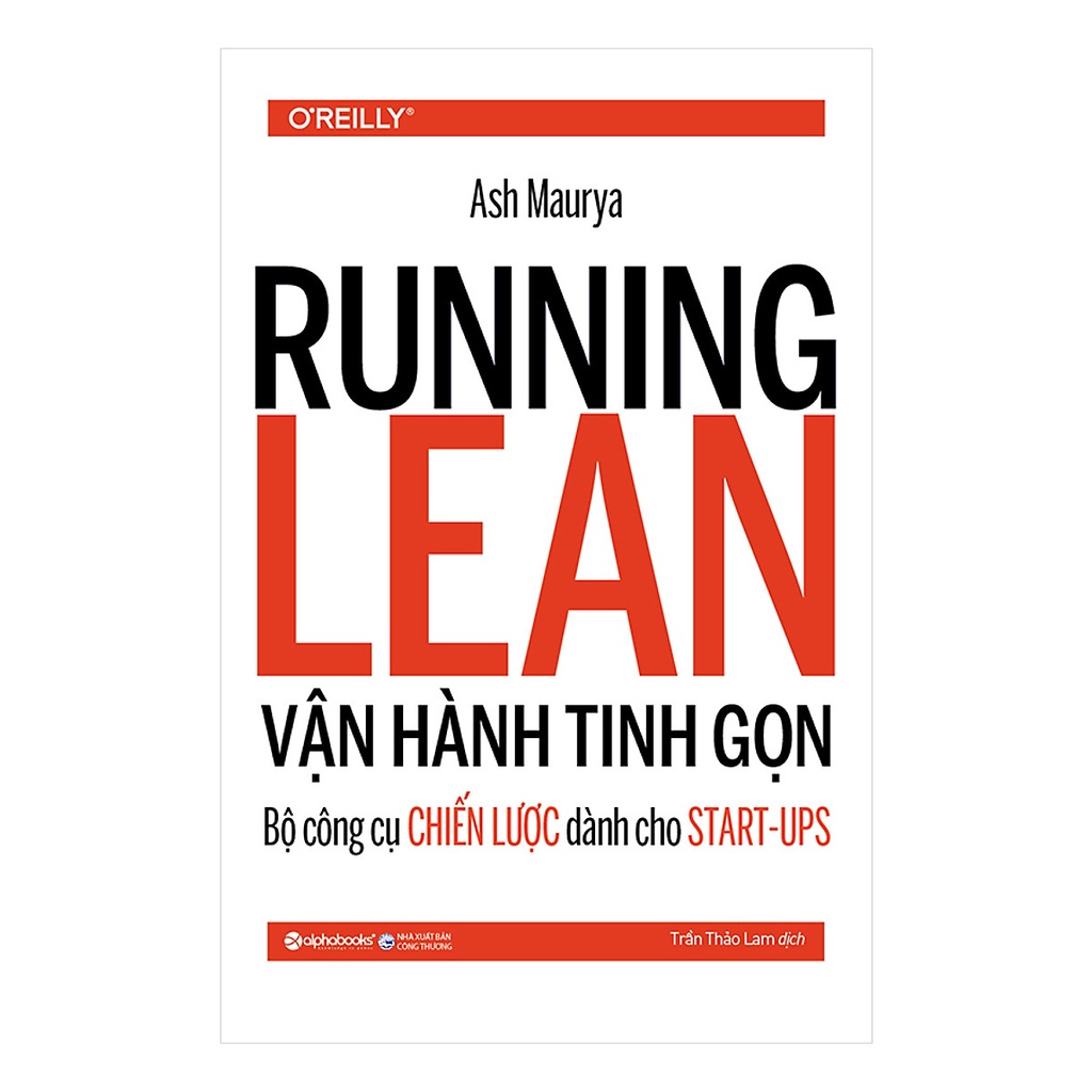 Sách Alphabooks - Vận Hành Tinh Gọn - Bộ Công Cụ Chiến Lược Dành Cho Start-ups