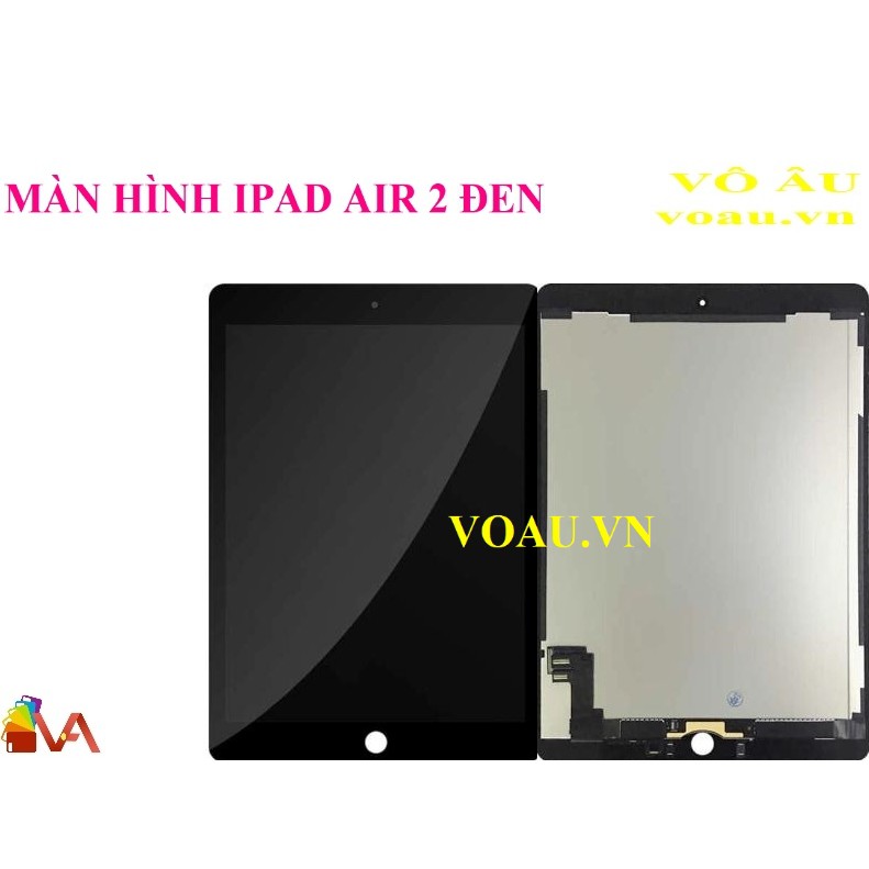 MÀN HÌNH IPAD AIR 2 MÀU ĐEN
