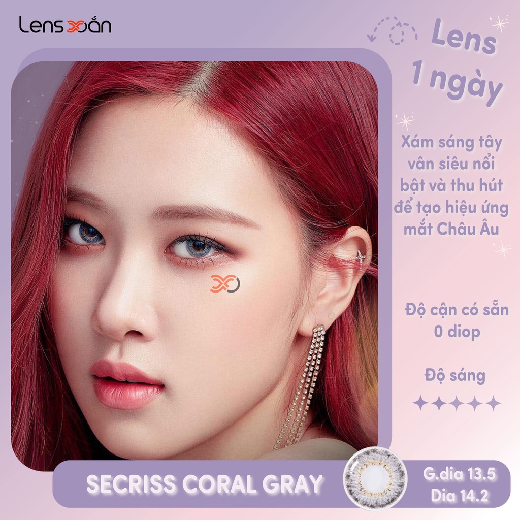 KÍNH ÁP TRÒNG 1 NGÀY SECRISS CORAL GRAY CỦA OLENS: LENS 1 DAY XÁM TÂY GIÃN NHẸ | LENS XOẮN