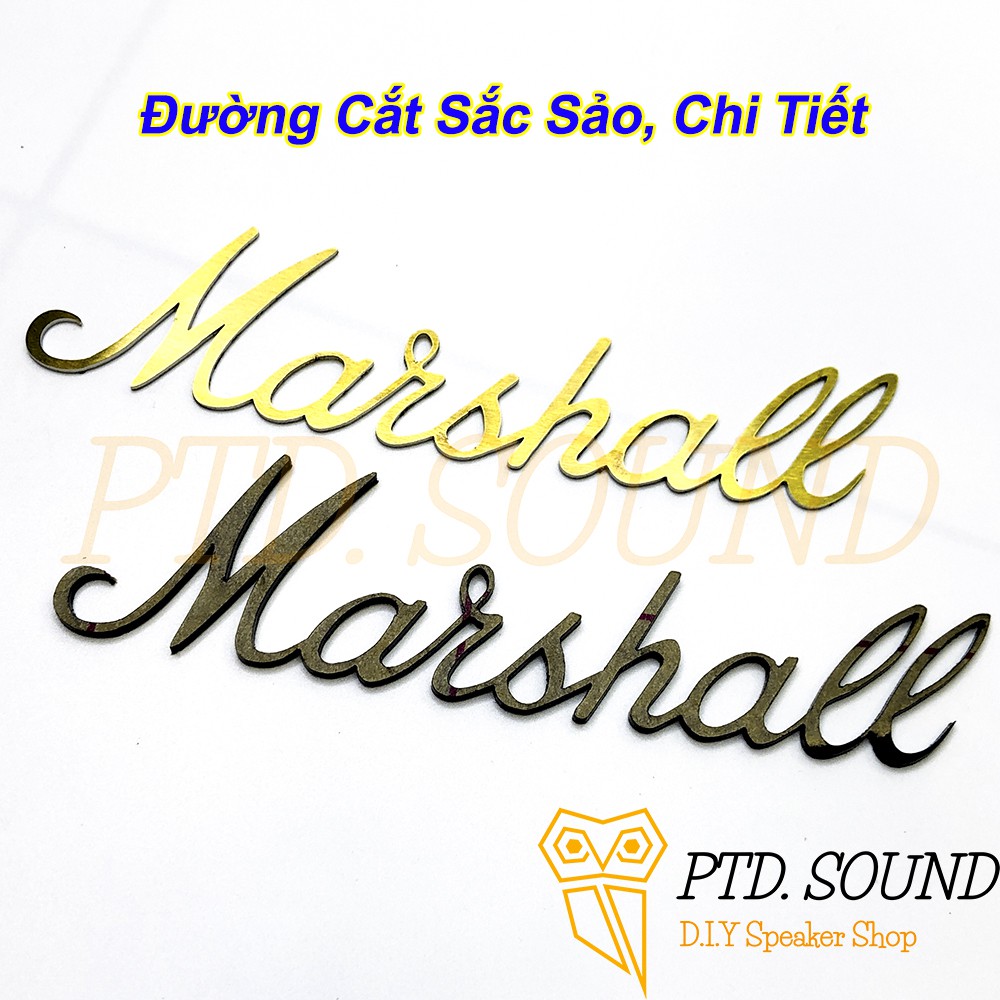 Logo Inox Chữ Marshall làm đẹp cho ê căng loa chế  DIY từ PTD Sound