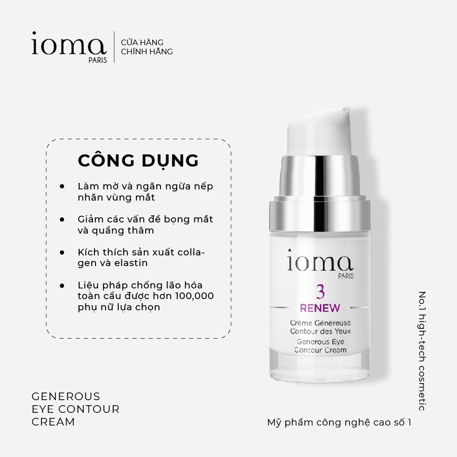 Kem dưỡng trẻ hóa vùng mắt IOMA PARIS Generous Eye Contour Cream 15ml