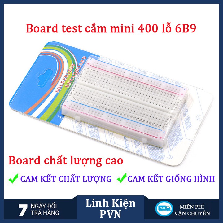 Board test cắm Mini 400 lỗ 8.5cm × 5.5cm - Bread board chất lượng cao
