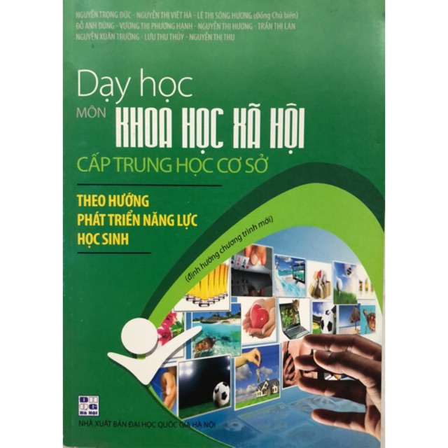 Sách - Dạy học môn Khoa học xã hội cấp trung học cơ sở theo hướng phát triển năng lực học sinh