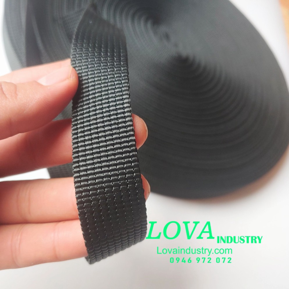 Cuộn dây đai vải dù bản 25mm màu đen Polyester cường lực, Cuôn dây 20 mét 30 mét 50 mét 100 mét buộc hàng - Lova industr