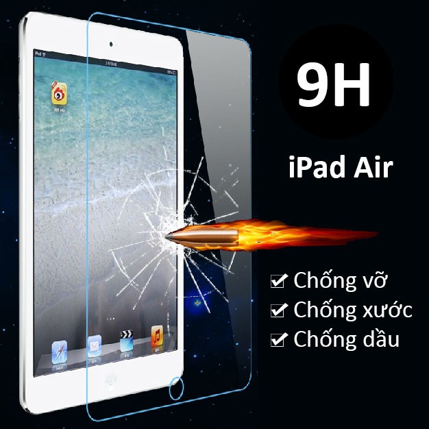 Kính cường lực Glass iPad 2 3 4 /iPad Air 1/ iPad Air 2/ min 1,2,3,4/ iPad 2017 / iPad Pro