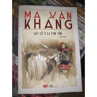 Gặp gỡ ở La pán tẩn