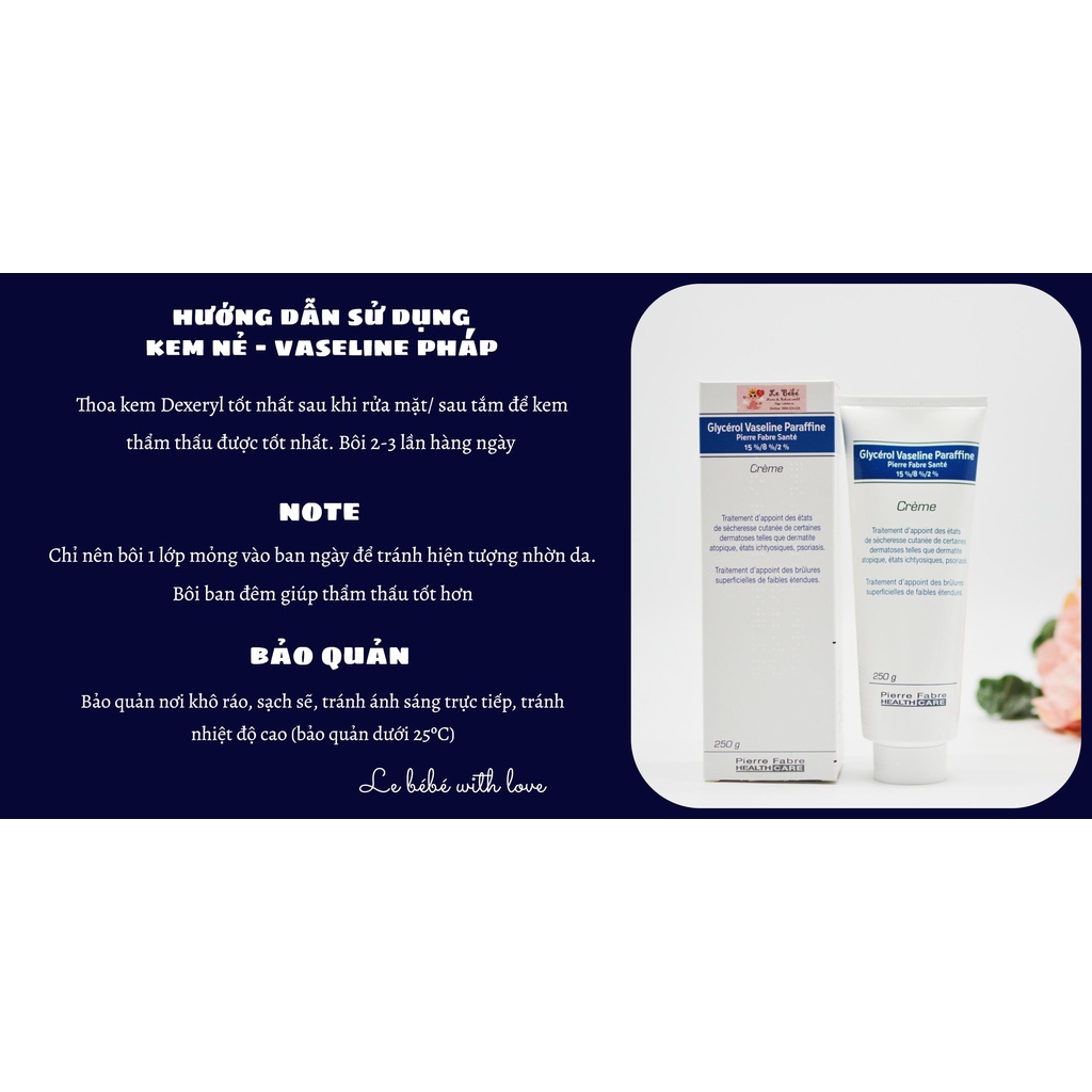 Kem dưỡng da Glycerol Vaseline Paraffine của Pháp chữa nẻ, chàm cho bé từ sơ sinh (250g)