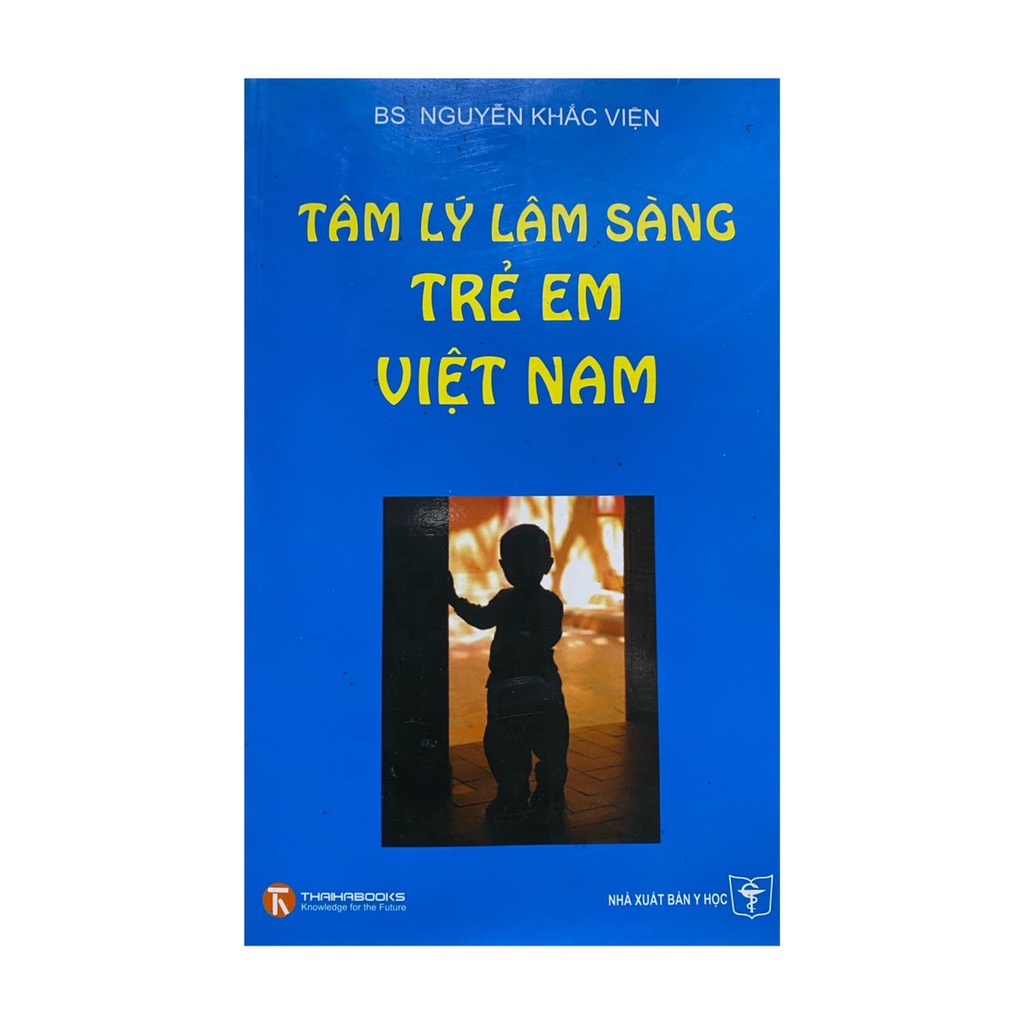 Sách - Tâm lý lâm sàng trẻ em Việt Nam ( Thái Hà )