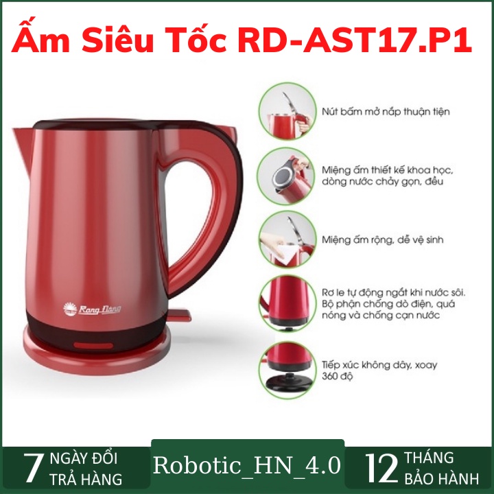 Ấm siêu tốc đun nước Rạng Đông RD-AST17P1 Dung Tích 1.7-Công suất 1500W-Bảo hành 12 tháng