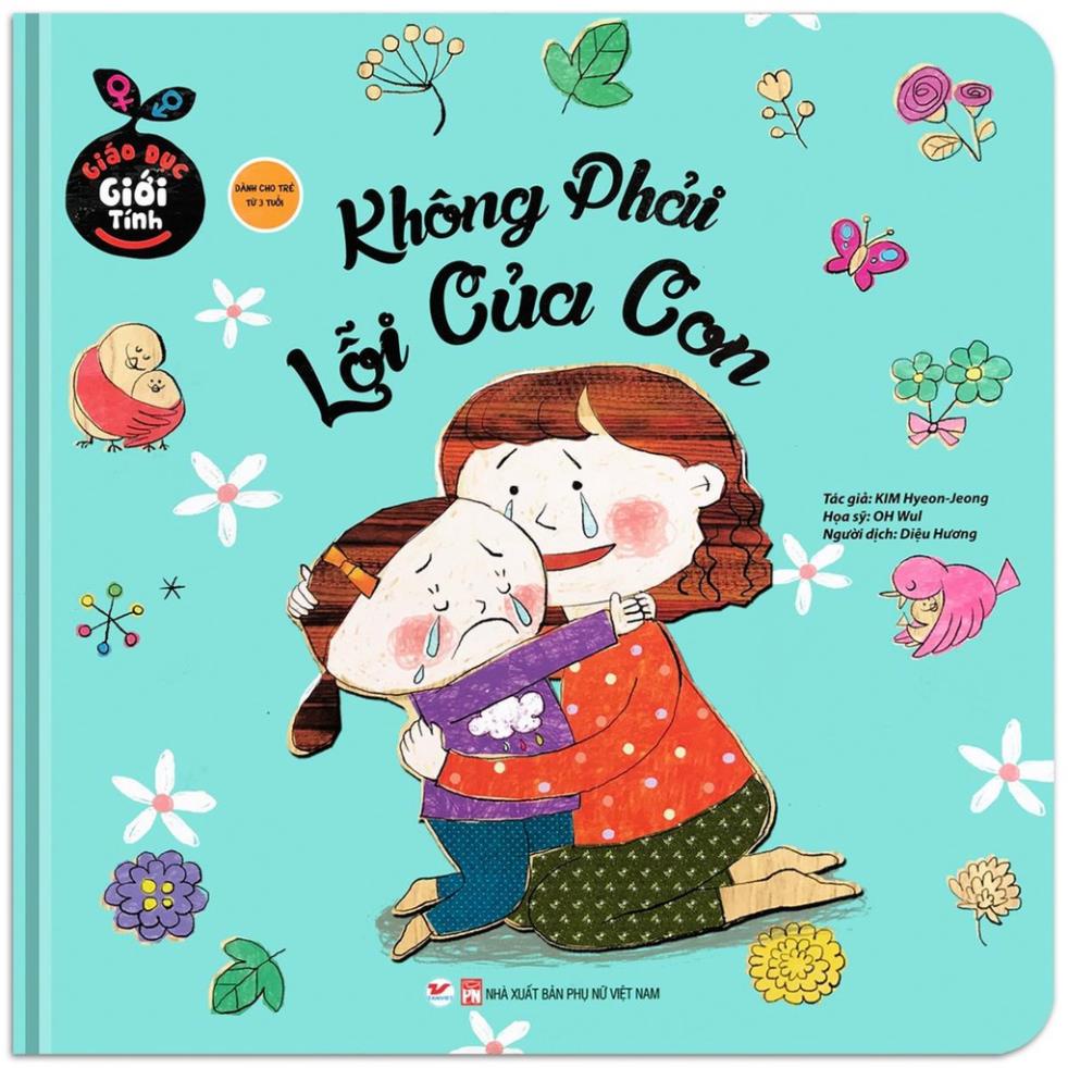 Sách - Giáo Dục Giới Tính - Không Phải Lỗi Của Con - Tân Việt