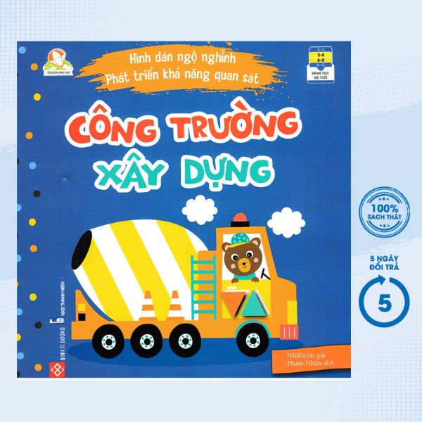 Sách - Hình Dán Ngộ Nghĩnh Phát Triển Khả Năng Quan Sát - Công Trường Xây Dựng - DTI
