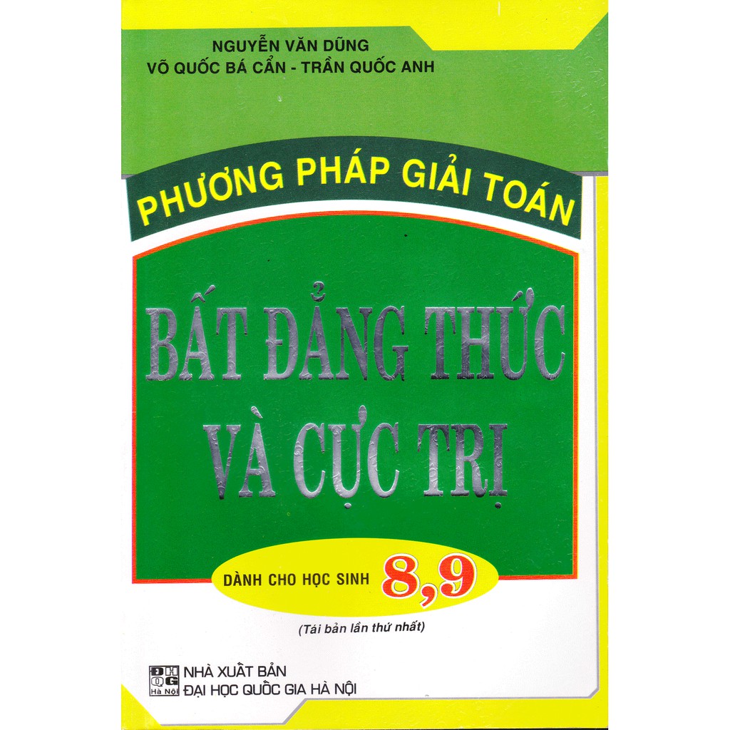 Sách - Phương pháp giải toán Bất đẳng thức và Cực trị dành cho HS 8, 9.