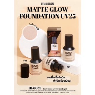 Kem nền Sivanna Super Cover mẫu mới Sivanna Colors Matte Glow Foudation UV25 #HF6052