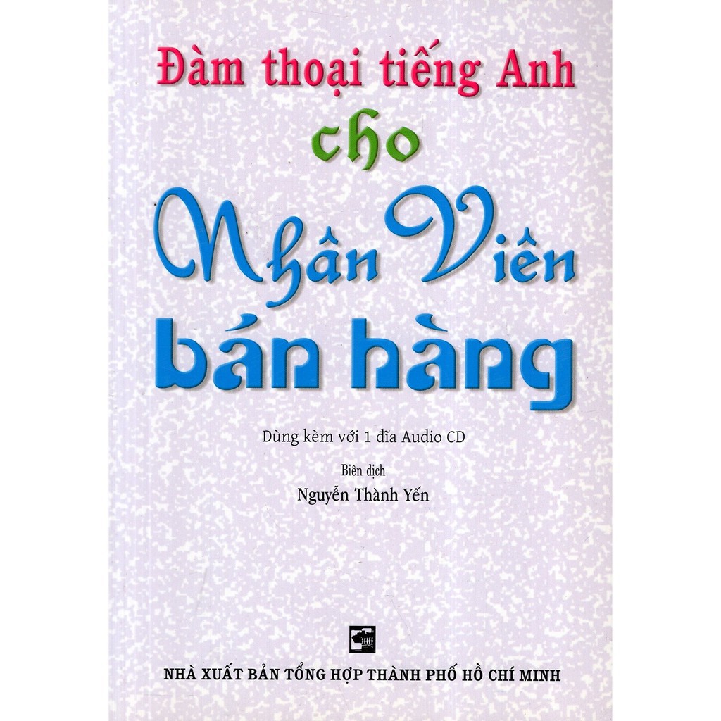 Sách - Đàm Thoại Tiếng Anh Cho Nhân Viên Bán Hàng - Kèm CD