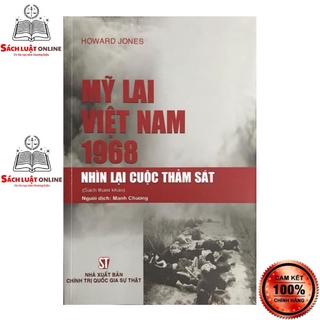 Sách - Mỹ Lai Việt Nam 1968 - nhìn lại cuộc thảm sát