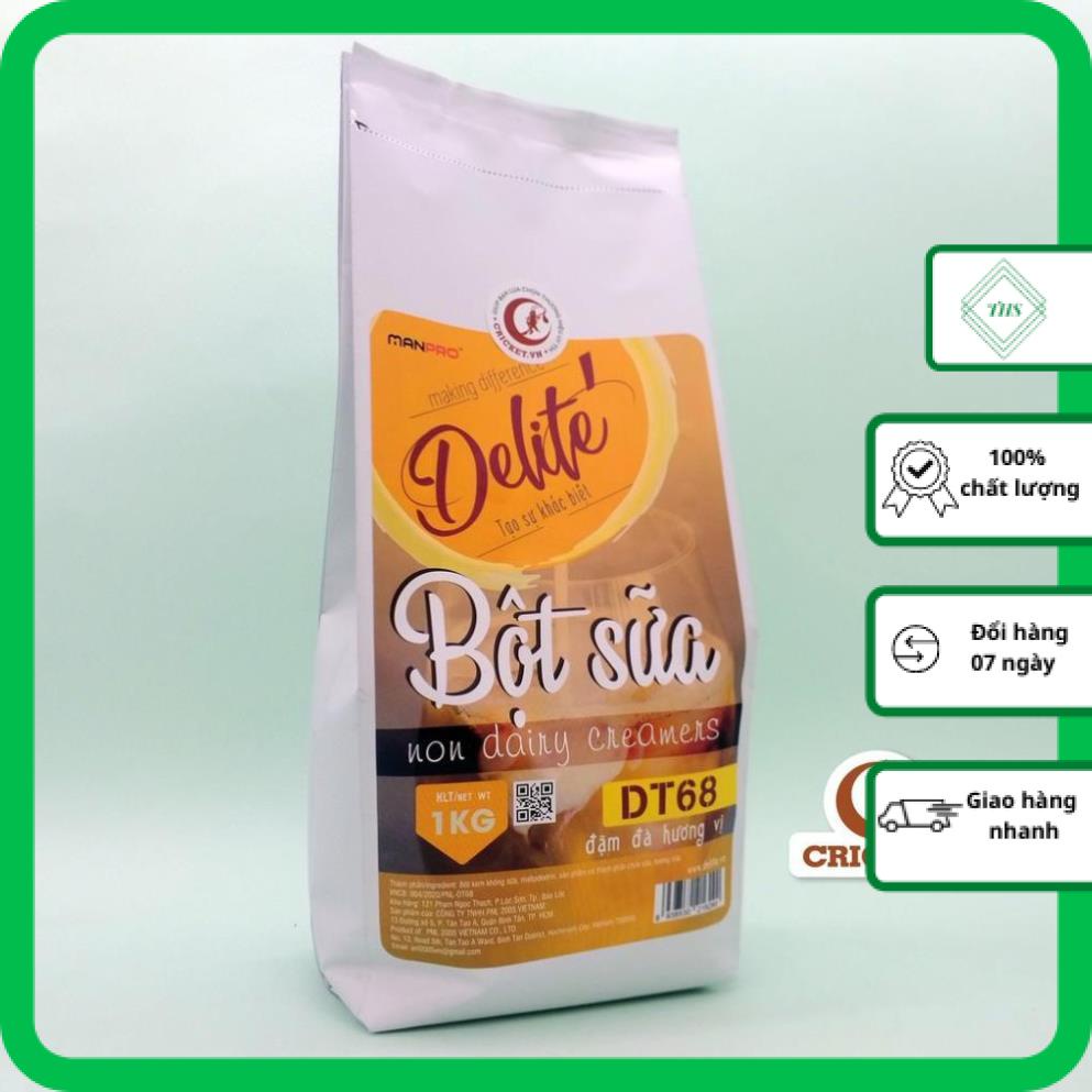 Bột sữa đậm đặc CAO CẤP Delite DT68 (1kg) - Nguyên liệu pha chế trà sữa thượng hạng