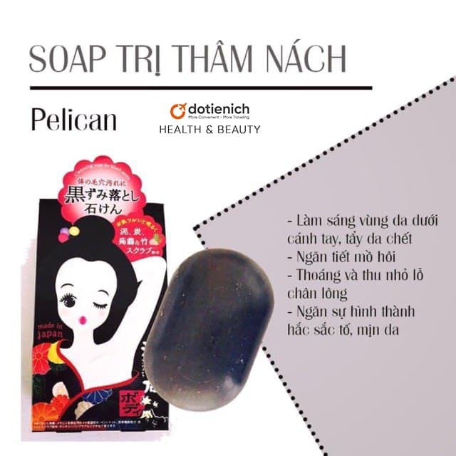 Xà phòng/Xà bông giảm thâm nách làm sáng mịn da Pelican Nhật Bản Soap 100g