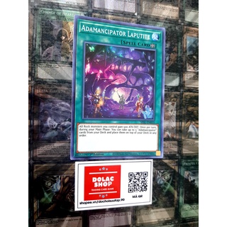 [ Đỗ Lạc Shop ] Thẻ Bài Yugioh Spell Adamancipator Laputite - SESL-EN010 - Super