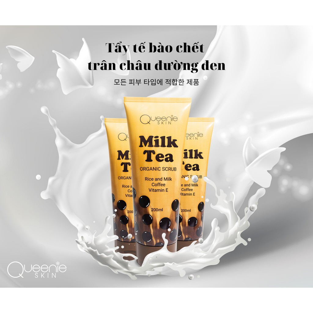 Tẩy Tế Bào Chết Milk Tea Queenie Skin 200ml - HÀNG CHÍNH HÃNG