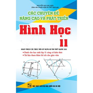Sách - Các Chuyên Đề Nâng Cao Và Phát Triển Hình Học 11 - KV
