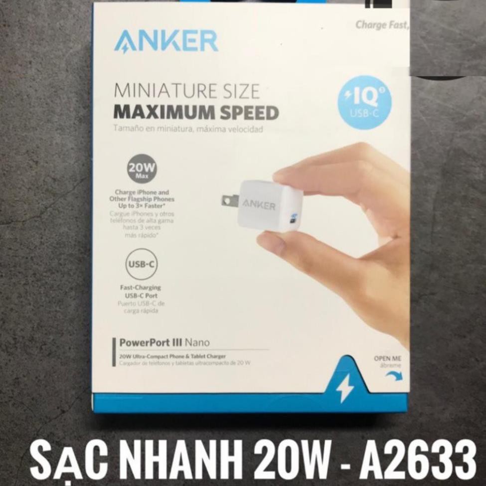 CỦ SẠC NHANH IPHONE 12 Anker 20w A2633 PowerPort III Nano 1 cổng USB-C PiQ 3.0 cho Samsung IPad IPhone  X XS XR 11 12