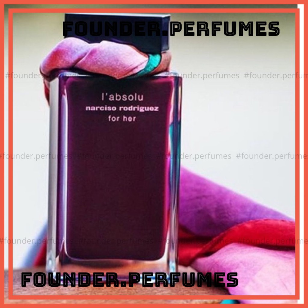 [S.A.L.E] 🌟 Nước hoa dùng thử Narciso Rodriguez For Her L´absolu Test 5ml/10ml/20ml #.founderperfume