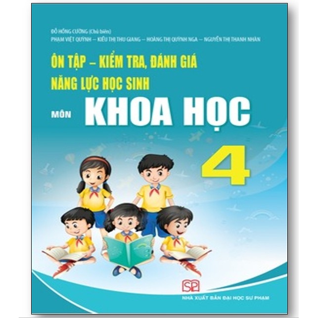 Sách Ôn tập kiểm tra đánh giá năng lực học sinh môn Khoa học lớp 4