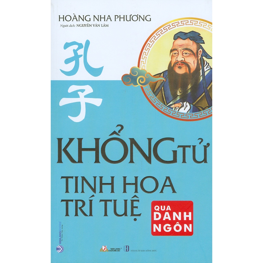 Sách - Khổng Tử - Tinh Hoa Trí Tuệ Qua Danh Ngôn