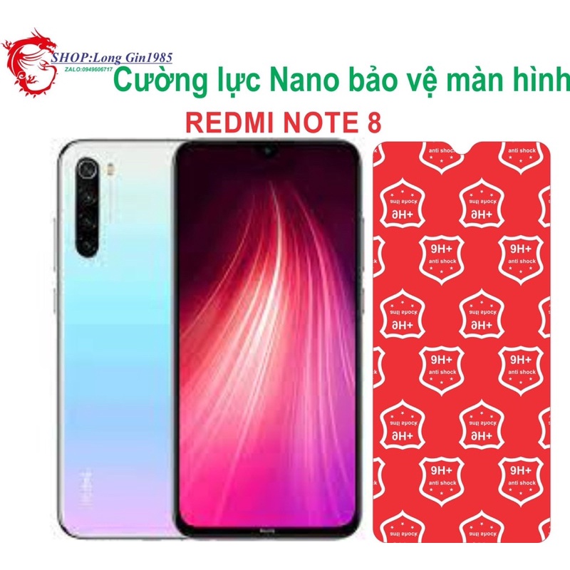 Redmi Note 8 Cường lực Nano chống va đập chống trầy xước tốt