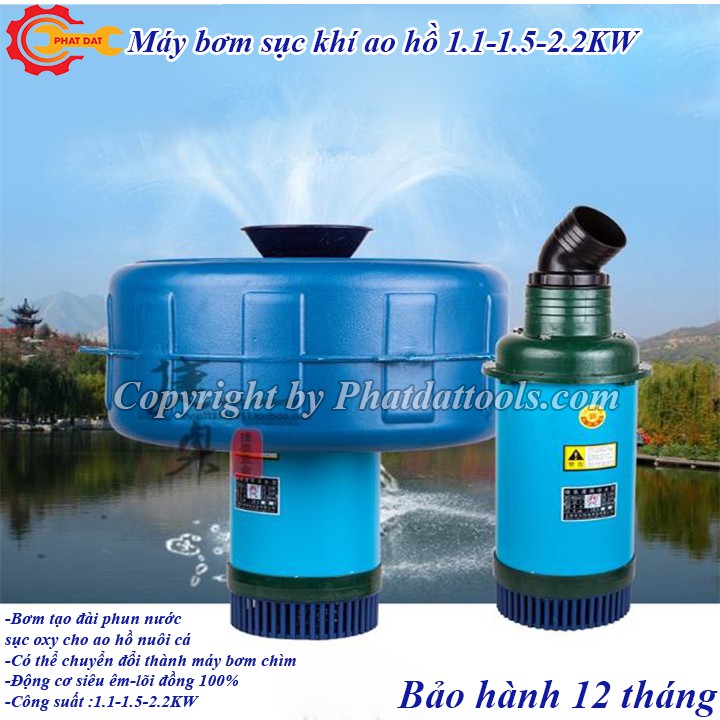 Máy bơm sục khí oxy hòa tan cho ao hồ nuôi cá -Công suất 1.1KW - 1.5KW- 2.2KW -Bảo hành 12 tháng