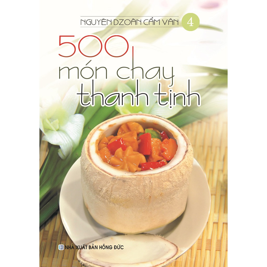 Sách 500 Món Chay Thanh Tịnh Tập 4