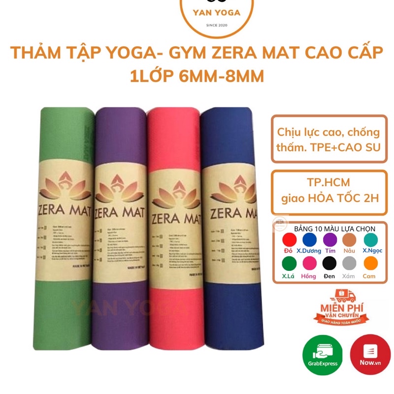 Thảm Tập Yoga- Gym Zera Cao Cấp, không trơn trượt, độ bám cao 6mm-8mm