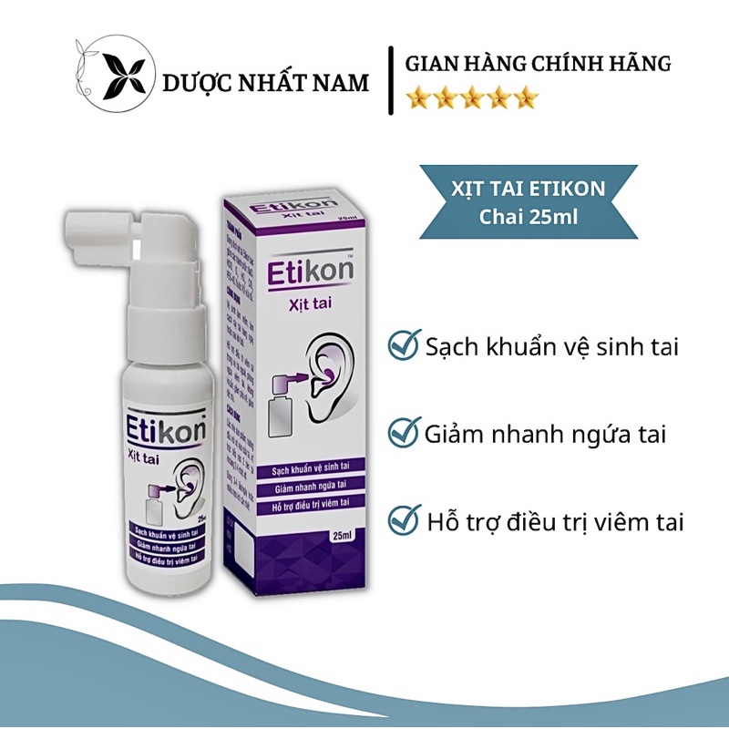 Xịt tai ETIKON - Dung dịch xịt làm sạch vệ sinh tai cho bé và người lớn [Chai 25ml]