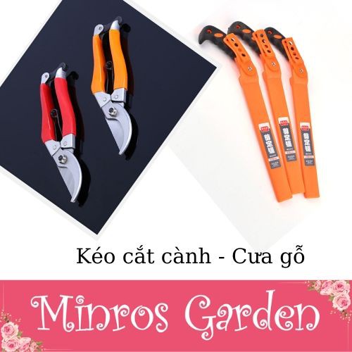 Combo sản phẩm Cưa gỗ - Kéo cắt cành