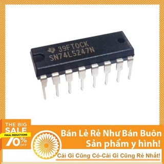 Ic số 74ls247 ic giải mã led 7 đoạn