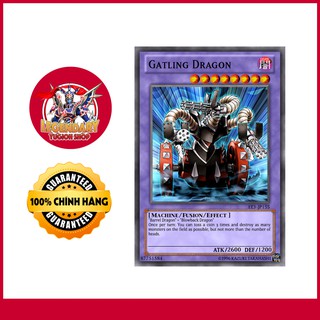 [JP][Thẻ Bài Yugioh Chính Hãng] Gatling Dragon