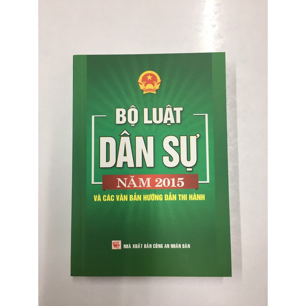 Sách Luật - Bộ Luật Dân Sự 2015 và các văn bản hướng dẫn thi hành