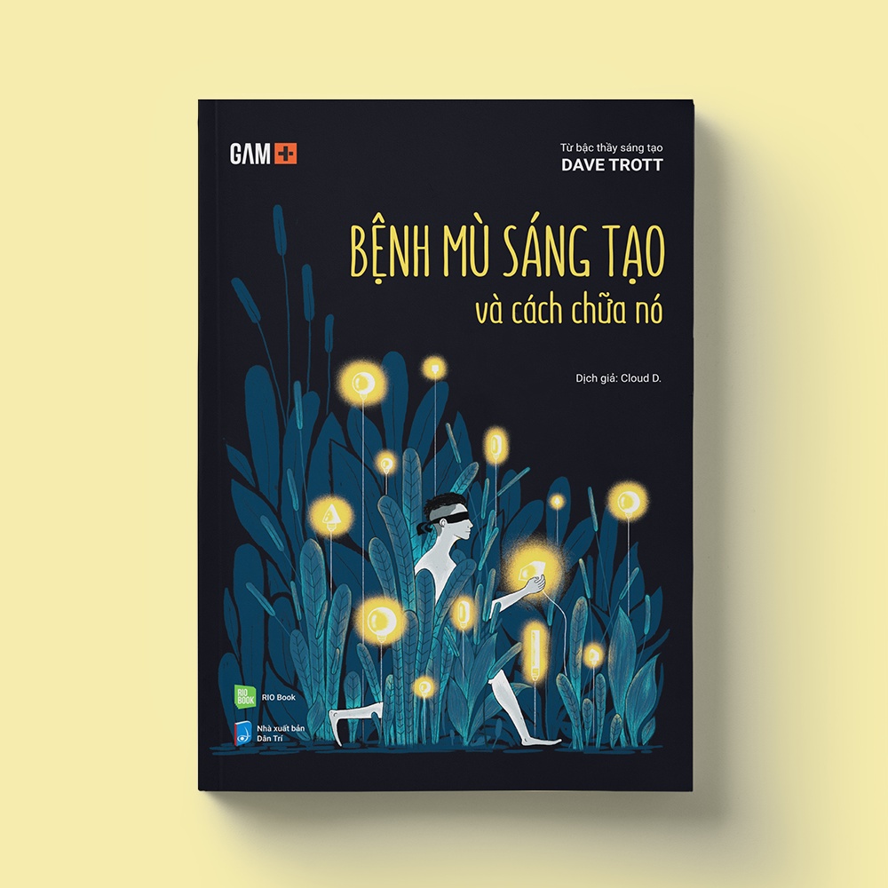 Sách Bệnh mù sáng tạo và cách chữa nó