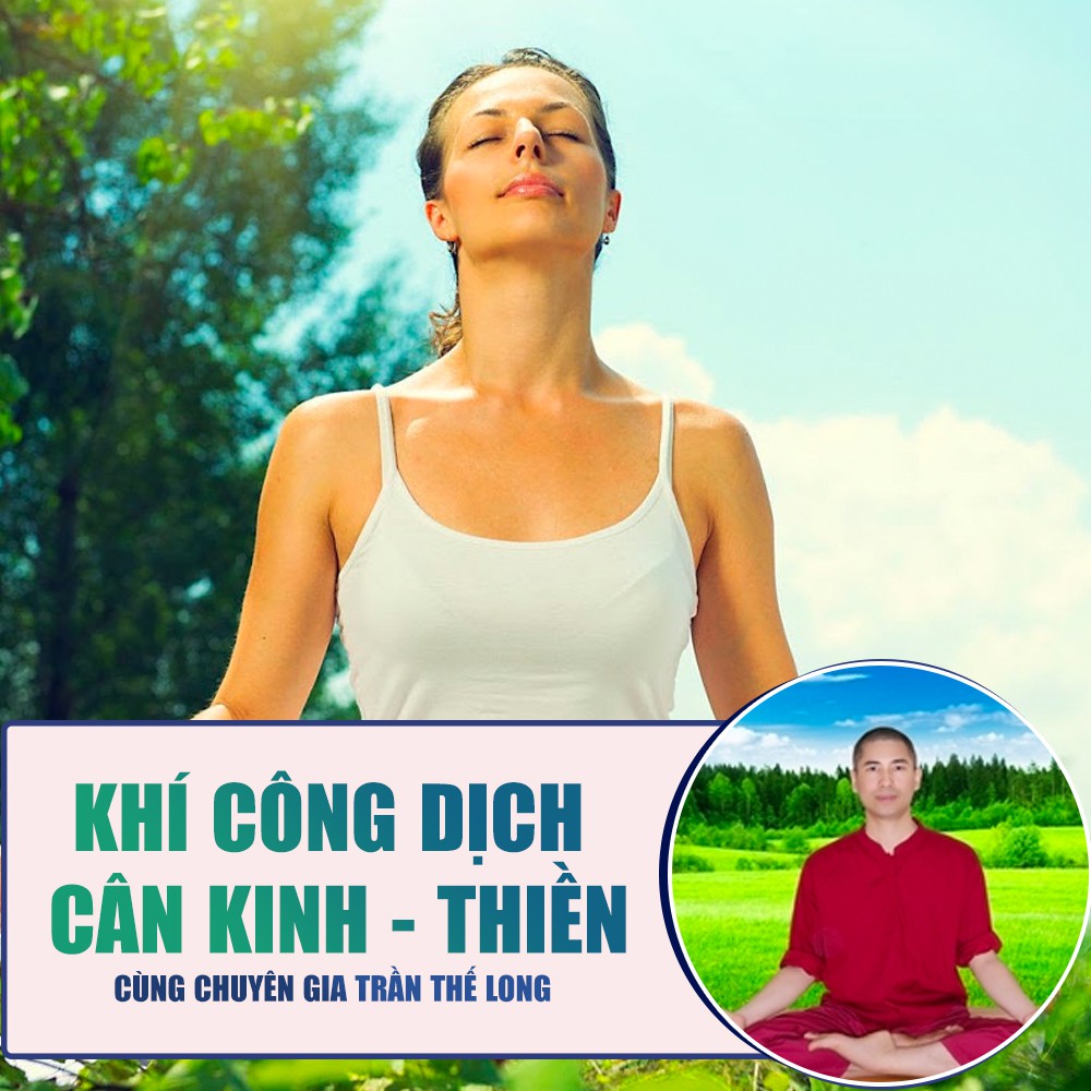 Toàn quốc- [E-voucher] FULL khóa học SỨC KHỎE - Khí Công Dịch Cân Kinh - Thiền [UNICA.VN]