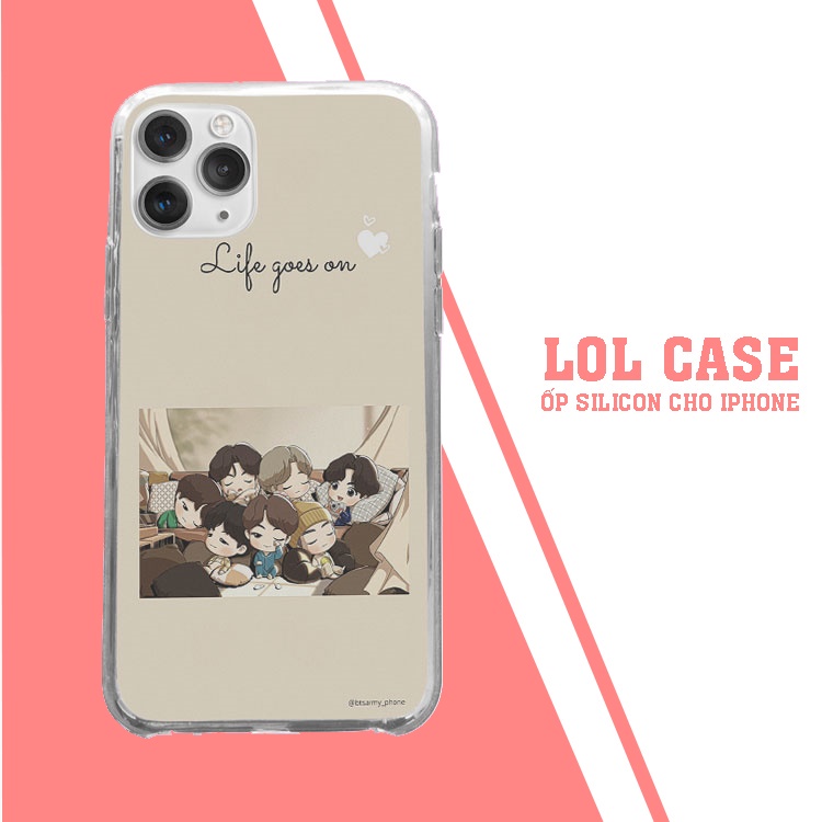 Ốp lưng dẻo BTS life goes on cho iphone 5 - iphone 12 CTW20210092