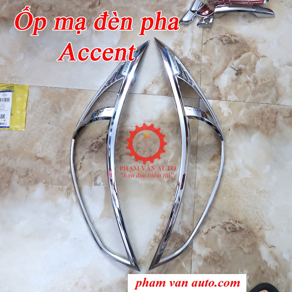 Ốp mạ đèn pha Hyundai Accent, Viền đèn pha ô tô Accent chất lượng cao giá rẻ Phạm Văn auto