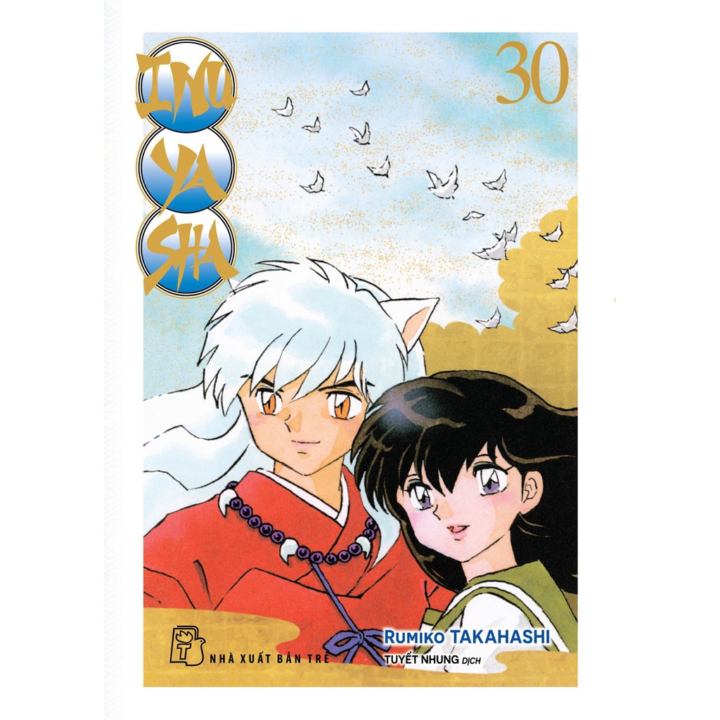 Truyện tranh Inuyasha lẻ đủ tập 1-30 mới nhất - NXB Trẻ- 2 3 4 5 6 7 8 9 10 11 12 13 14 15 16 17 18 19 20 21 22 23 24