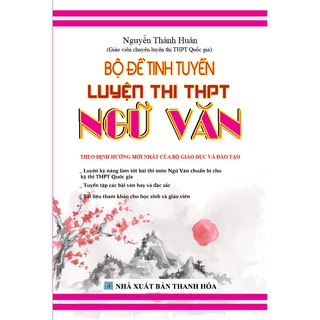 Sách - Bộ Đề Tinh Tuyển Luyện Thi Thpt Quốc Gia Ngữ Văn