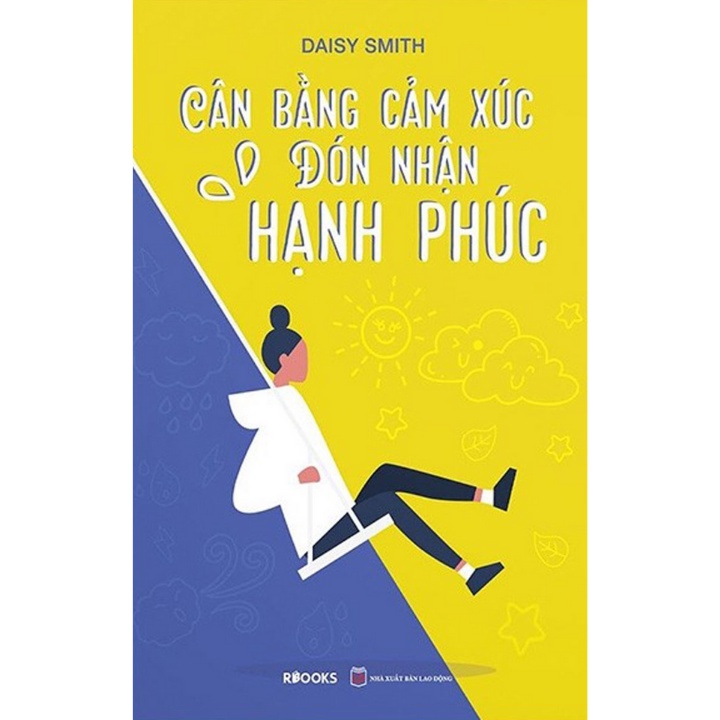 Sách - Cân Bằng Cảm Xúc - Đón Nhận Hạnh Phúc