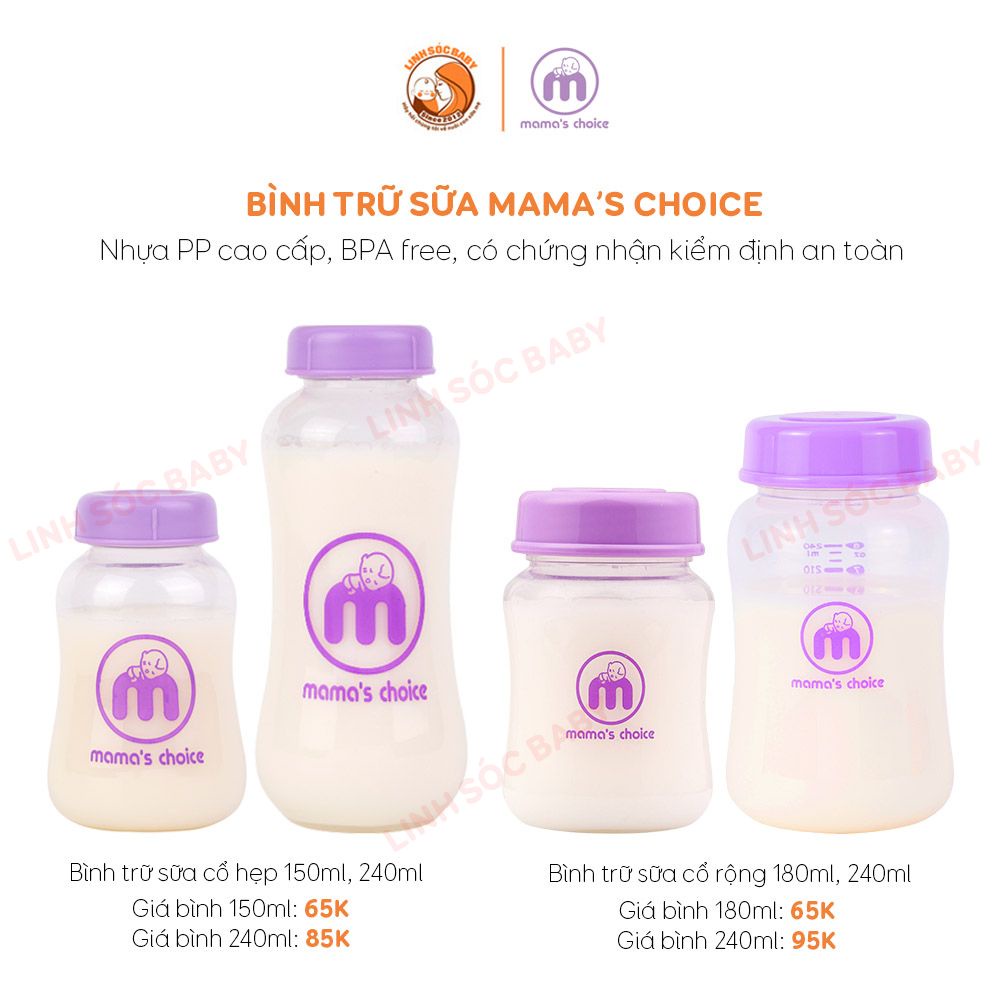 Bình trữ sữa Mama Choice 150-180-240ml | Bình đựng sữa cổ rộng, cổ hẹp dùng cho máy hút sữa Medela, Fatz, Spectra, Avent