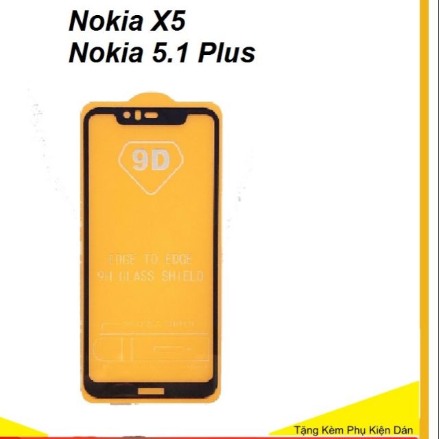 Nokia 5.1 Plus / Nokia X5 Kính cường lực full màn full keo 9D