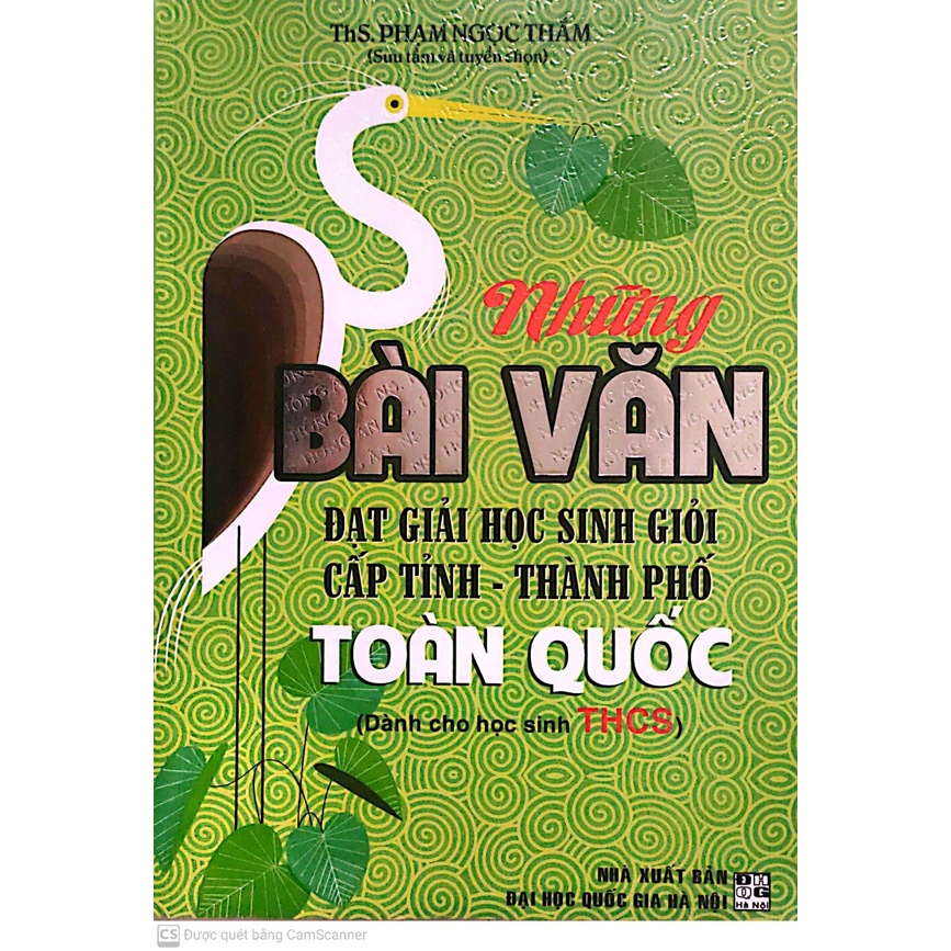 Sách -Những Bài Văn Đạt Giải Học Sinh Giỏi Cấp Tỉnh - Thành Phố Toàn Quốc