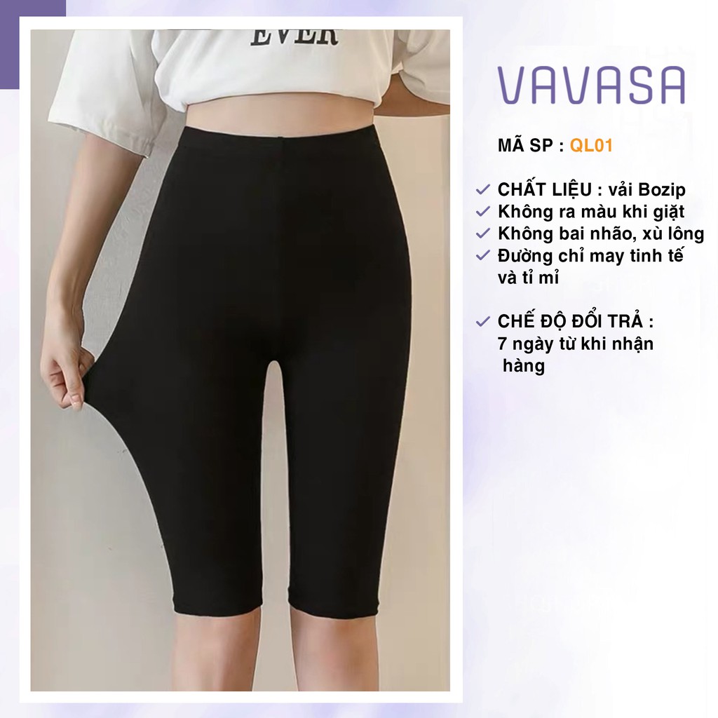 Quần legging nữ lửng cạp cao bigsize nâng mông - quần legging ngố cạp chun mùa hè giá rẻ VAVASA QL01