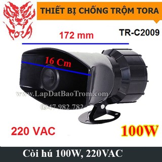Còi hú 220V công suất lớn TORA TR-C2009 100W